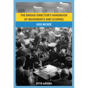 Bridge Director's Handbook of Movements and Scoring (2018 ed.)