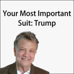 Your Most Important Suit: Trumps